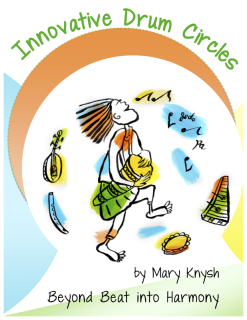 Mary Knysh: Innovative Drum Circles