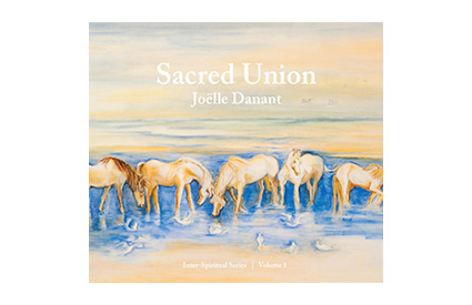 Joëlle Danant - Sacred Union